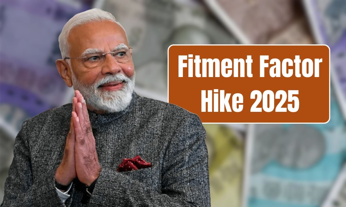 Fitment Factor Hike 2025