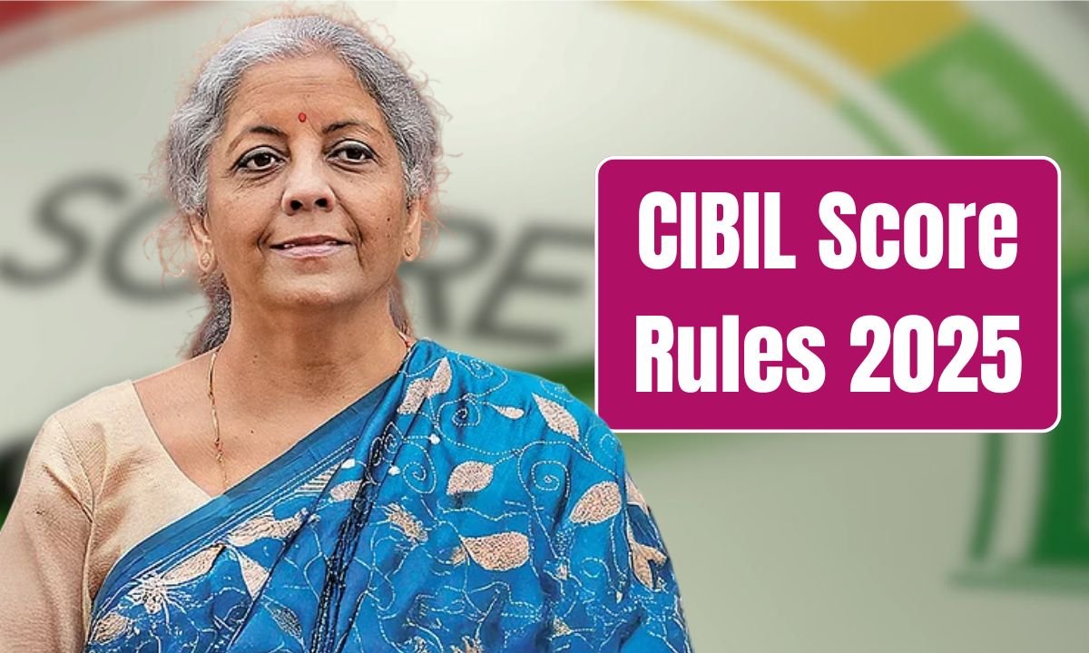 CIBIL Rules 2025