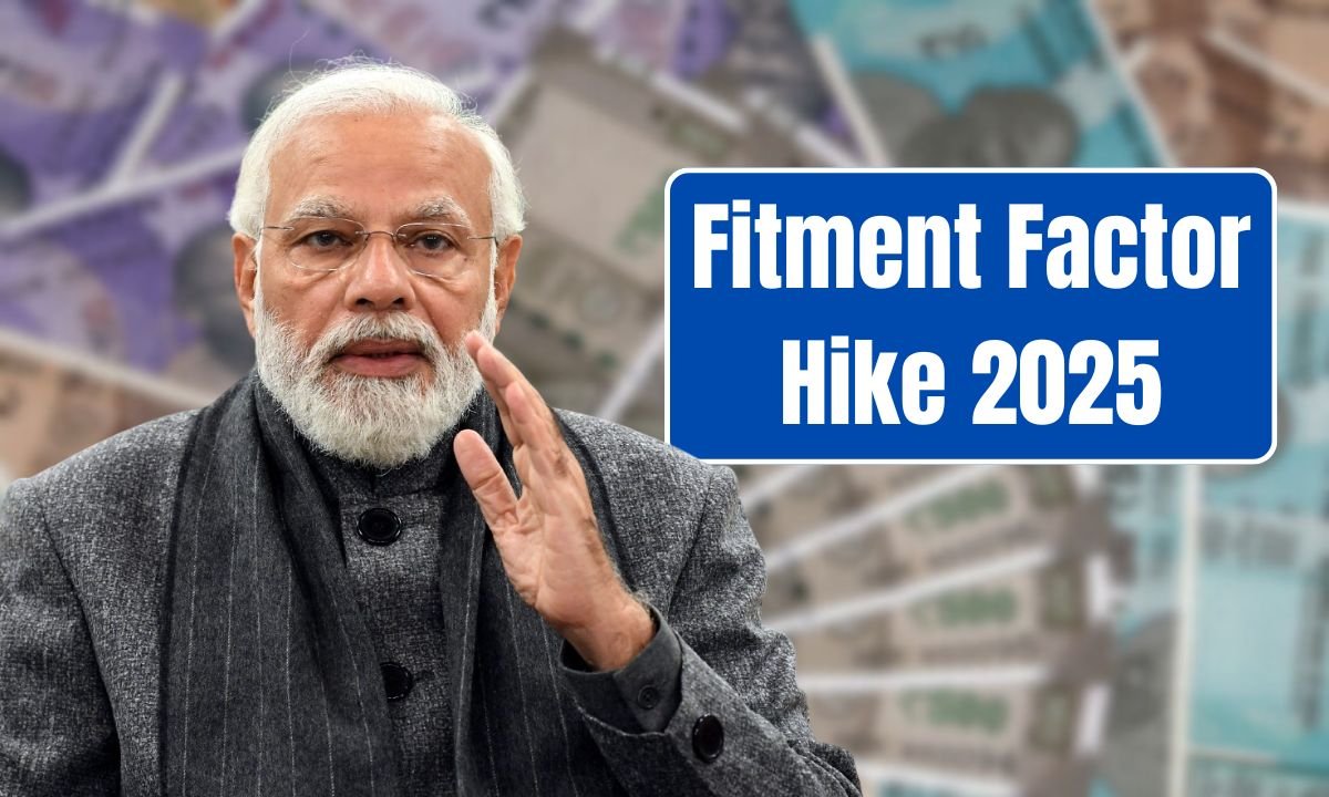 Fitment Factor Hike 2025