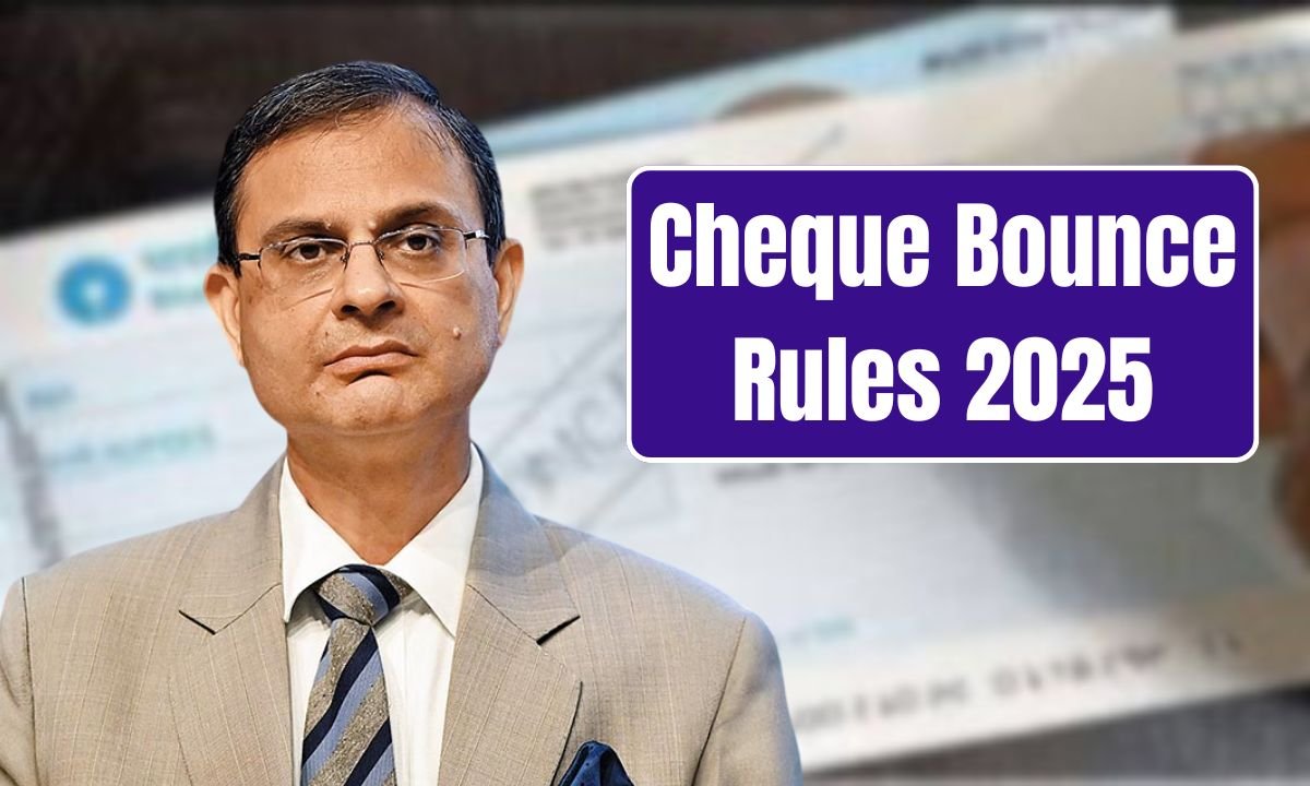 Cheque Bounce Rules 2025